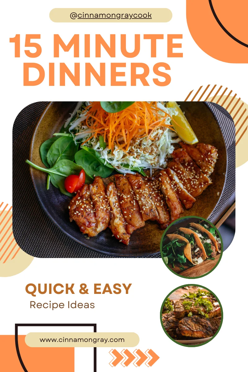 15 minute dinners